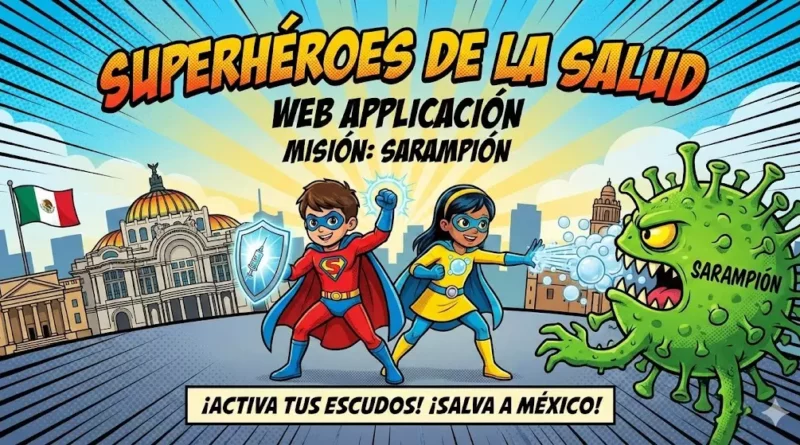 superheroes de la salud sarampión